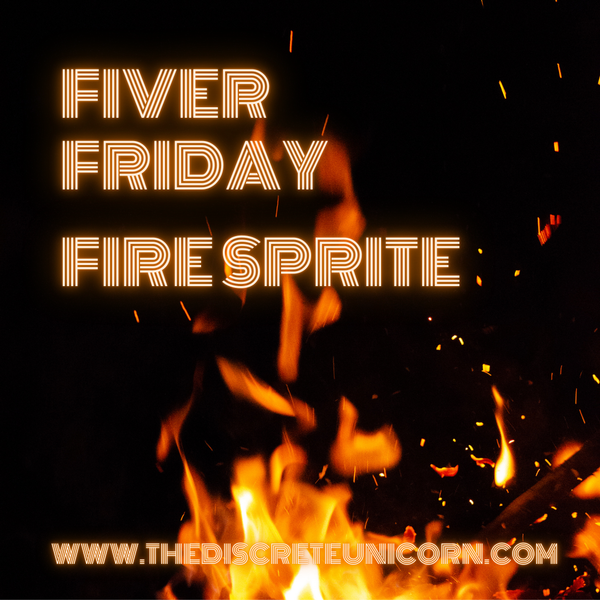 FIRE SPRITE 🔥 Fiver Friday / Five Pound Offer /Tenner Tuesday